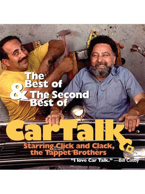 Title details for The Best and the Second Best of Car Talk by Ray Magliozzi - Available